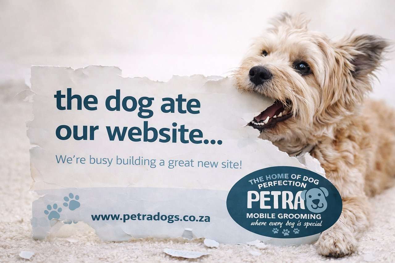 Petra Dogs website under construction - the dog ate our website